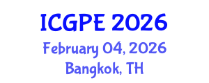 International Conference on Geosciences and Petroleum Engineering (ICGPE) February 04, 2026 - Bangkok, Thailand