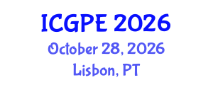 International Conference on Geosciences and Petroleum Engineering (ICGPE) October 28, 2026 - Lisbon, Portugal