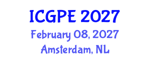 International Conference on Geosciences and Petroleum Engineering (ICGPE) February 08, 2027 - Amsterdam, Netherlands International Conference on Geosciences and Petroleum Engineering (ICGPE) February 08, 2027 - Amsterdam, Netherlands