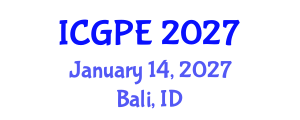 International Conference on Geosciences and Petroleum Engineering (ICGPE) January 14, 2027 - Bali, Indonesia International Conference on Geosciences and Petroleum Engineering (ICGPE) January 14, 2027 - Bali, Indonesia