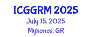 International Conference on Geosciences, Geology and Rock Mechanics (ICGGRM) July 15, 2025 - Mykonos, Greece