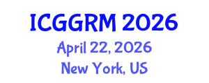 International Conference on Geosciences, Geology and Rock Mechanics (ICGGRM) April 22, 2026 - New York, United States