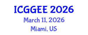 International Conference on Geosciences, Geophysics and Environmental Engineering (ICGGEE) March 11, 2026 - Miami, United States