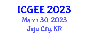 International Conference on  Geosynthetics and Environmental Engineering (ICGEE) March 30, 2023 - Jeju City, Republic of Korea
