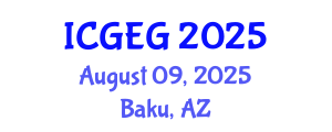 International Conference on Geotechnical Engineering and Geomechanics (ICGEG) August 09, 2025 - Baku, Azerbaijan