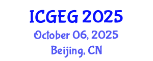 International Conference on Geotechnical Engineering and Geomechanics (ICGEG) October 06, 2025 - Beijing, China
