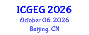 International Conference on Geotechnical Engineering and Geomechanics (ICGEG) October 06, 2026 - Beijing, China