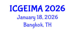 International Conference on Geotechnical Engineering Investigation Methods and Applications (ICGEIMA) January 18, 2026 - Bangkok, Thailand
