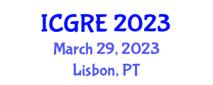 International Conference on Geotechnical Research and Engineering (ICGRE) March 29, 2023 - Lisbon, Portugal
