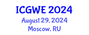 International Conference on Girls' and Women's Education (ICGWE) August 29, 2024 - Moscow, Russia