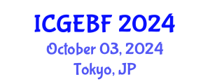 International Conference on Global Economics, Business and Finance (ICGEBF) October 03, 2024 - Tokyo, Japan