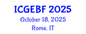 International Conference on Global Economics, Business and Finance (ICGEBF) October 18, 2025 - Rome, Italy