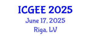 International Conference on Global Engineering Education (ICGEE) June 17, 2025 - Riga, Latvia