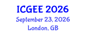 International Conference on Global Engineering Education (ICGEE) September 23, 2026 - London, United Kingdom