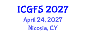 International Conference on Global Food Security (ICGFS) April 24, 2027 - Nicosia, Cyprus International Conference on Global Food Security (ICGFS) April 24, 2027 - Nicosia, Cyprus