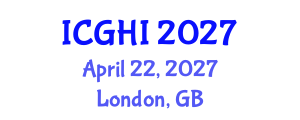 International Conference on Global Health and Innovation (ICGHI) April 22, 2027 - London, United Kingdom International Conference on Global Health and Innovation (ICGHI) April 22, 2027 - London, United Kingdom