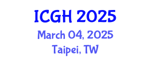 International Conference on Global Health (ICGH) March 04, 2025 - Taipei, Taiwan