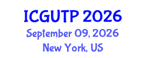 International Conference on Grand Unified Theory of Physics (ICGUTP) September 09, 2026 - New York, United States International Conference on Grand Unified Theory of Physics (ICGUTP) September 09, 2026 - New York, United States