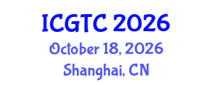 International Conference on Graph Theory and Combinatorics (ICGTC) October 18, 2026 - Shanghai, China International Conference on Graph Theory and Combinatorics (ICGTC) October 18, 2026 - Shanghai, China