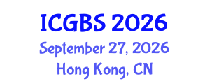 International Conference on Green Building and Sustainability (ICGBS) September 27, 2026 - Hong Kong, China International Conference on Green Building and Sustainability (ICGBS) September 27, 2026 - Hong Kong, China