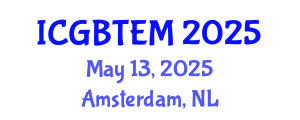International Conference on Green Building Technology and Energy Modeling (ICGBTEM) May 13, 2025 - Amsterdam, Netherlands