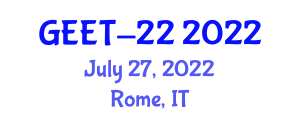International Conference on Green Energy and Environmental Technology (GEET-22) July 27, 2022 - Rome, Italy