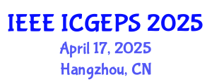 International Conference on Green Energy and Power Systems (IEEE ICGEPS) April 17, 2025 - Hangzhou, China