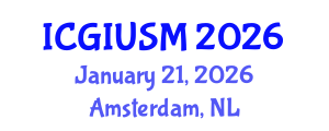 International Conference on Green Infrastructure for Urban Stormwater Management (ICGIUSM) January 21, 2026 - Amsterdam, Netherlands