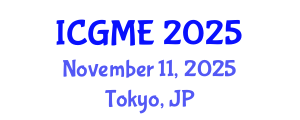 International Conference on Green Manufacturing Engineering (ICGME) November 11, 2025 - Tokyo, Japan