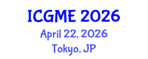 International Conference on Green Manufacturing Engineering (ICGME) April 22, 2026 - Tokyo, Japan