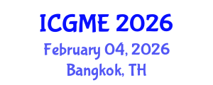 International Conference on Green Manufacturing Engineering (ICGME) February 04, 2026 - Bangkok, Thailand