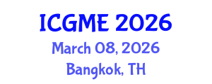 International Conference on Green Manufacturing Engineering (ICGME) March 08, 2026 - Bangkok, Thailand