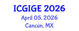 International Conference on Ground Improvement and Geotechnical Engineering (ICGIGE) April 05, 2026 - Cancún, Mexico