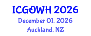 International Conference on Gynecology, Obstetrics and Women's Health (ICGOWH) December 01, 2026 - Auckland, New Zealand International Conference on Gynecology, Obstetrics and Women's Health (ICGOWH) December 01, 2026 - Auckland, New Zealand