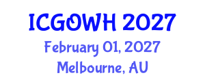 International Conference on Gynecology, Obstetrics and Women's Health (ICGOWH) February 01, 2027 - Melbourne, Australia International Conference on Gynecology, Obstetrics and Women's Health (ICGOWH) February 01, 2027 - Melbourne, Australia