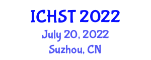 International Conference on Hardware Security and Trust (ICHST) July 20, 2022 - Suzhou, China