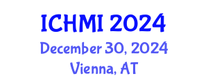 International Conference on Health and Medical Informatics (ICHMI) December 30, 2024 - Vienna, Austria