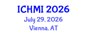 International Conference on Health and Medical Informatics (ICHMI) July 29, 2026 - Vienna, Austria