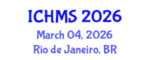 International Conference on Health and Medical Sociology (ICHMS) March 04, 2026 - Rio de Janeiro, Brazil