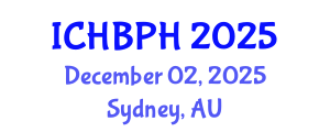 International Conference on Health Behavior and Public Health (ICHBPH) December 02, 2025 - Sydney, Australia