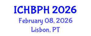 International Conference on Health Behavior and Public Health (ICHBPH) February 08, 2026 - Lisbon, Portugal