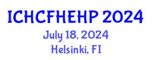 International Conference on Health Care Reform, Health Economics and Health Policy (ICHCFHEHP) July 18, 2024 - Helsinki, Finland