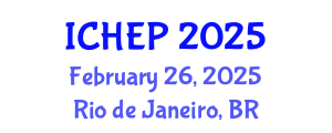 International Conference on Health Economics and Policy (ICHEP) February 26, 2025 - Rio de Janeiro, Brazil