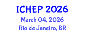 International Conference on Health Economics and Policy (ICHEP) March 04, 2026 - Rio de Janeiro, Brazil