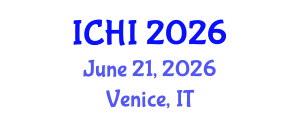 International Conference on Health Informatics (ICHI) June 21, 2026 - Venice, Italy