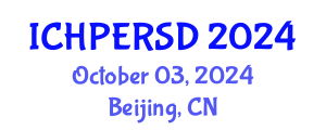 International Conference on Health, Physical Education, Recreation, Sport and Dance (ICHPERSD) October 03, 2024 - Beijing, China