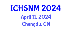 International Conference on Health Sciences, Nursing and Midwifery (ICHSNM) April 11, 2024 - Chengdu, China