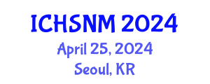 International Conference on Health Sciences, Nursing and Midwifery (ICHSNM) April 25, 2024 - Seoul, Republic of Korea
