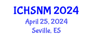International Conference on Health Sciences, Nursing and Midwifery (ICHSNM) April 25, 2024 - Seville, Spain