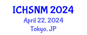 International Conference on Health Sciences, Nursing and Midwifery (ICHSNM) April 22, 2024 - Tokyo, Japan